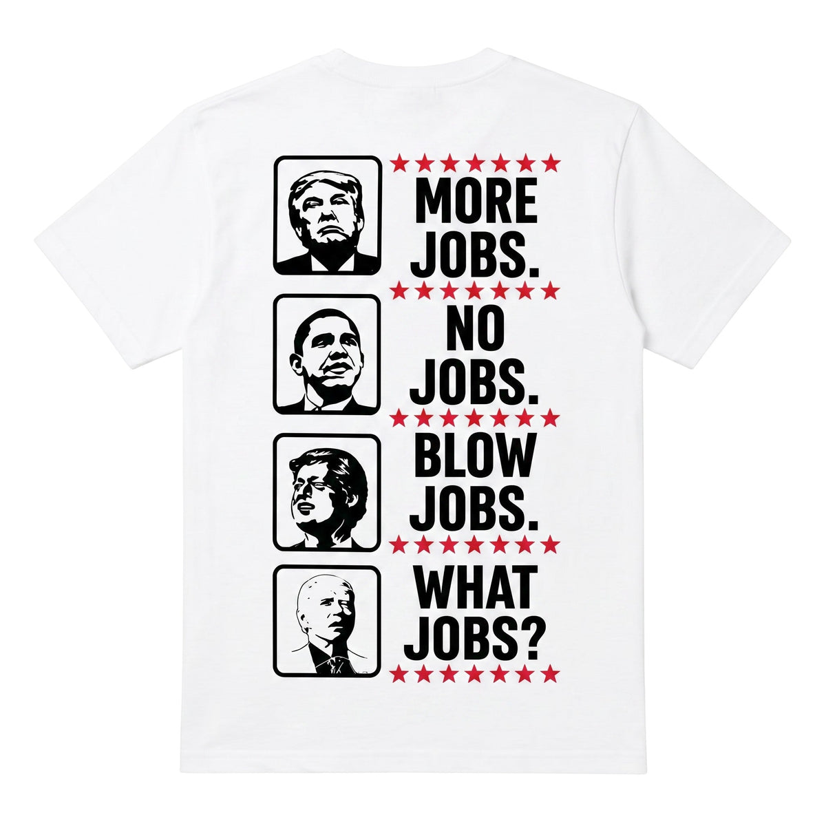 white cotton t-shirt with back graphic featuring political portraits and satirical text.