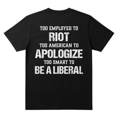  black t-shirt featuring white distressed text print on the back with political slogan.